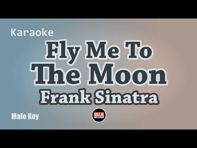 Fly me to the moon Karaoke - Frank Sinatra | Jazz Acoustic with Lyrics | Male Key