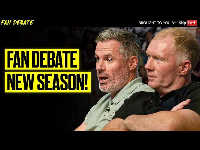 Fan Debate is BACK with Paul Scholes & Jamie Carragher | 2024/25