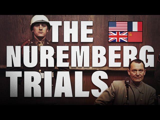 The Complete History of The Nuremberg Trials