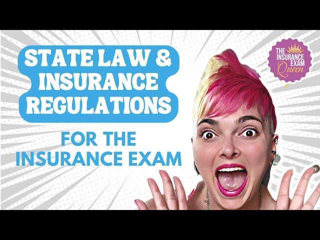 Insurance Exam Made Simple: Let's Talk Insurance Regulations and State Law