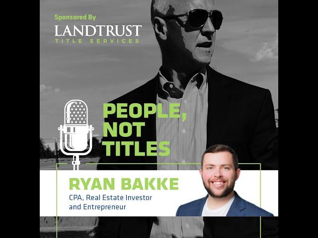 Episode 48 - Ryan Bakke, CPA