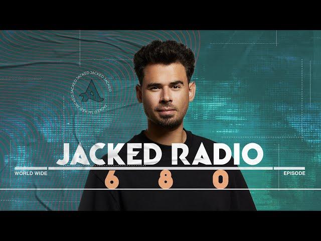 Jacked Radio #680 by AFROJACK