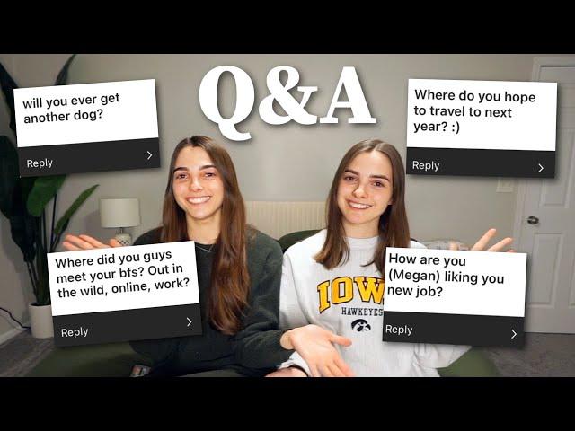 Q&A | New Relationships, Megan's New Job, Would we ever Leave PT?