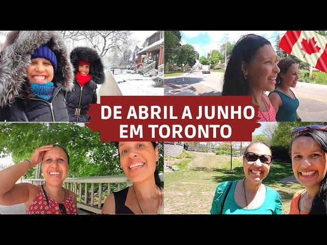 DE ABRIL A JUNHO EM TORONTO | Clima e Temperatura - Viajar para o Canadá