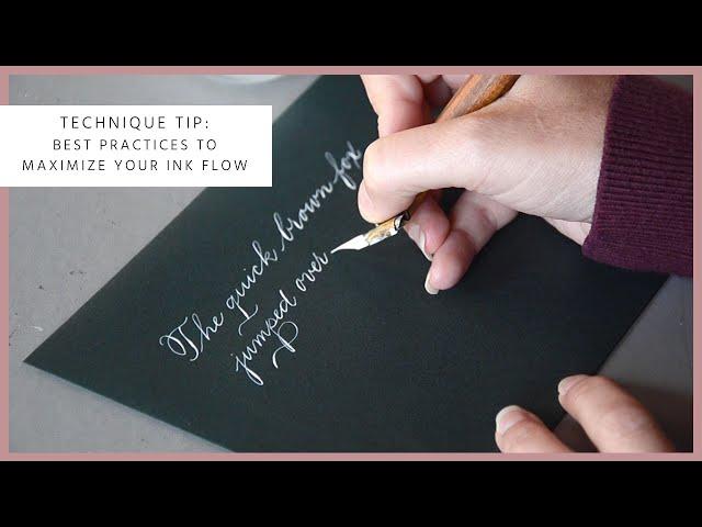 Technique Tip: Best Practices to Maximize Your Ink Flow