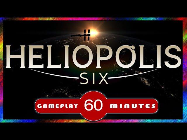 A SLOW BURN...but LOTS to Offer!  |    Heliopolis Six Gameplay & Analysis