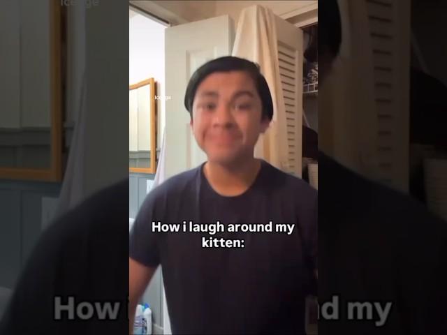 How I laugh around