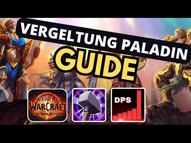 TWW Season 1 Vergelter Paladin Guide (Templer) | WoW The War Within Retribution Templar Tutorial