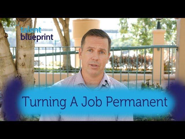 How To Turn Your Contract Job Permanent