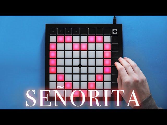 Shawn Mendes, Camila Cabello - SEÑORITA // Launchpad Remix (4K)