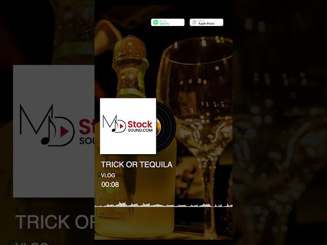 Vlog Background Music | Trick Or Tequila | MDStockSound #shorts