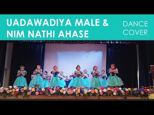 Udawadiya Male & Nim Nathi Ahase Dance Cover