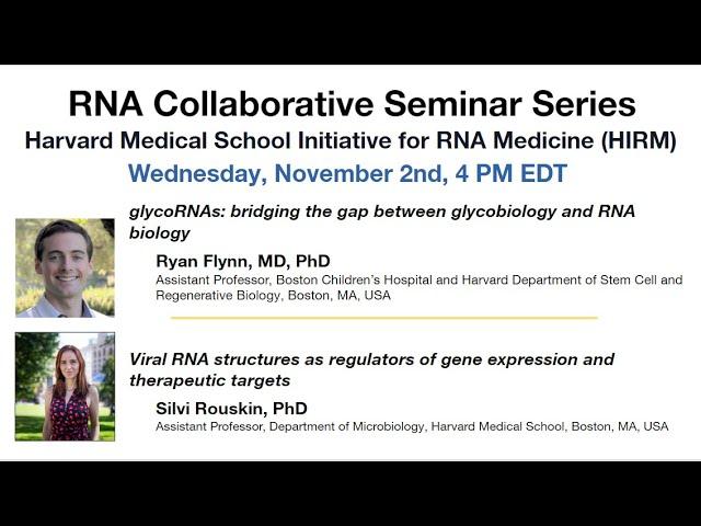 RNA Collaborative - Harvard Medical School Initiative for RNA Medicine HIRM, Nov 2, 2022