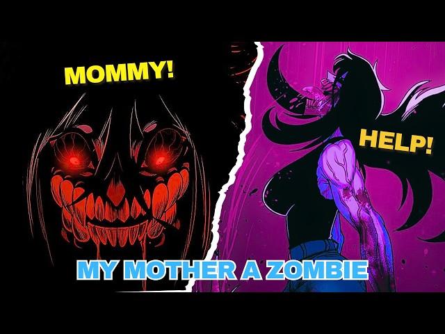 Mom is a Good Zombie! | My Mom Became a Zombie to Protect Me Like a Hero | Manhwa Explained!