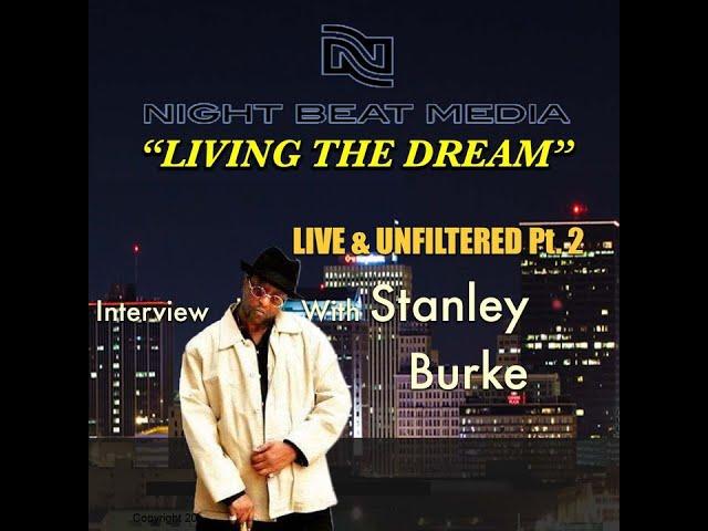 The Untold Truth: Stanley Burke Unfiltered Continues
