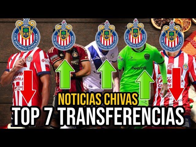 TOP 7 ALTAS y BAJAS OFICIALES al MOMENTO en CHIVAS 2025 *TODO OFICIAL* NOTICIAS CHIVAS