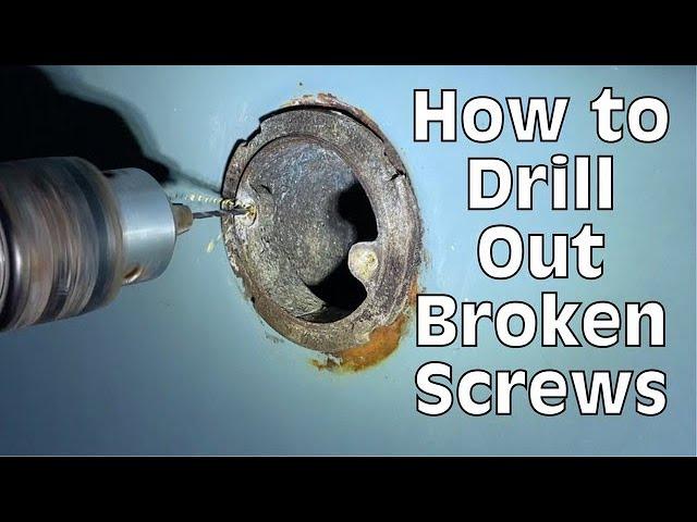 How to drill out broken screws