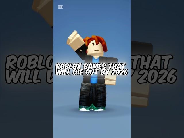 Roblox games that are slowly dying out