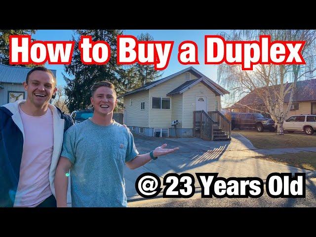 How to Buy a Duplex at 23 Years Old (step-by-step)