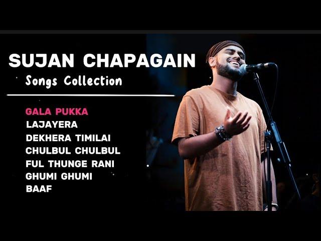 Sujan Chapagain Hit Songs Collection ️ | Best Songs of Sujan Chapagain | 2023