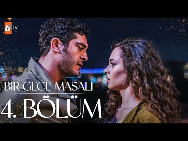 Bir Gece Masalı 4. Bölüm @atvturkiye