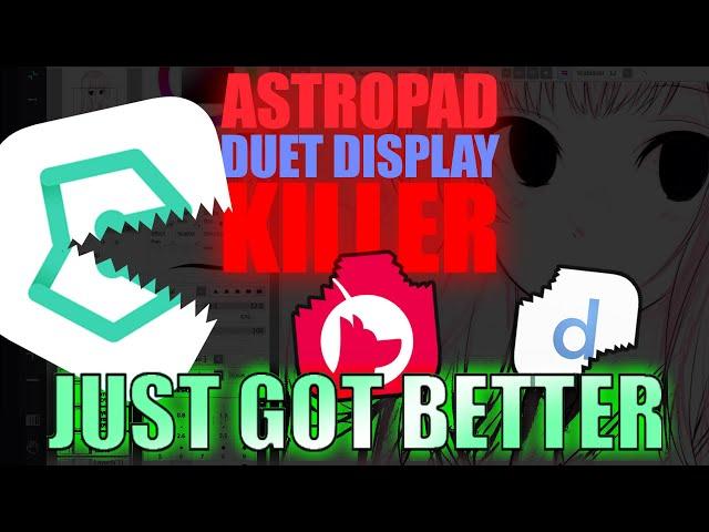 The app ASTROPAD and DUET DISPLAY don't want you to know about just got BETTER!