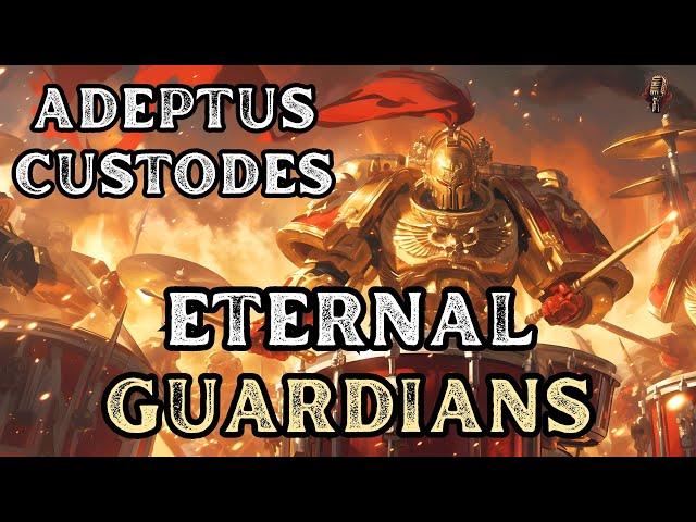 Adeptus Custodes - Eternal Guardians | Metal Song | Warhammer 40K | Community Request