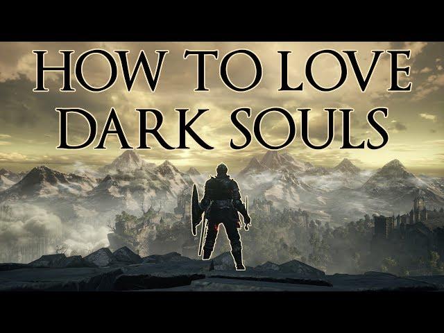 The 3 Things I had to Realise Before I 'got' Dark Souls