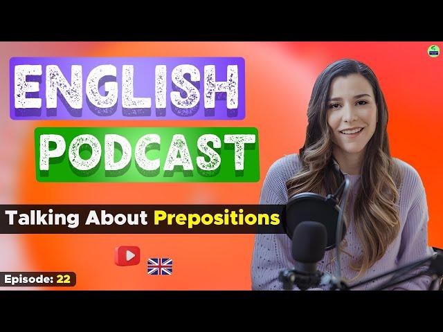 Learn English With Podcast Conversation Episode 22 | English Podcast For Beginners #englishpodcast