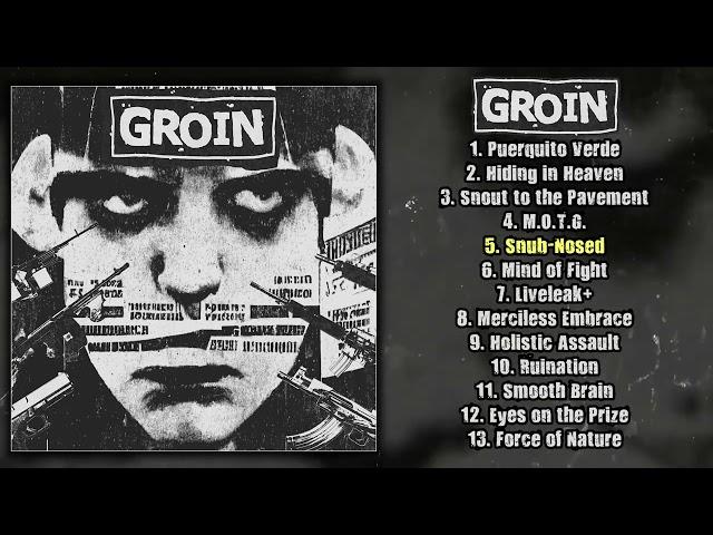 Groin - s/t FULL EP (2022 - Grindcore / Powerviolence)