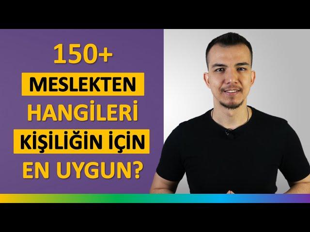 Hangi Mesleği Seçmeliyim? Kişilik Testi ile Meslek Seçimi