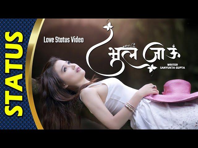 Bhool Jaaun | Sad Love Status Video | Latest Status Video by Sanyukta Gupta
