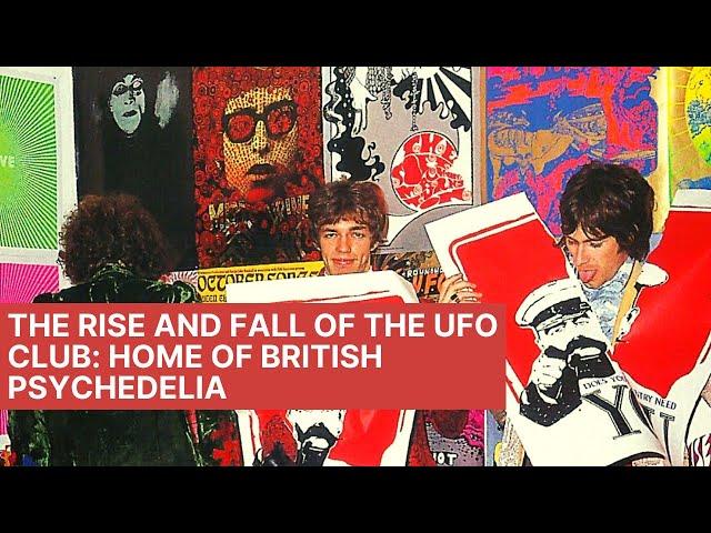 The Rise & Fall of The UFO Club: Home of British Psychedelia (1967)