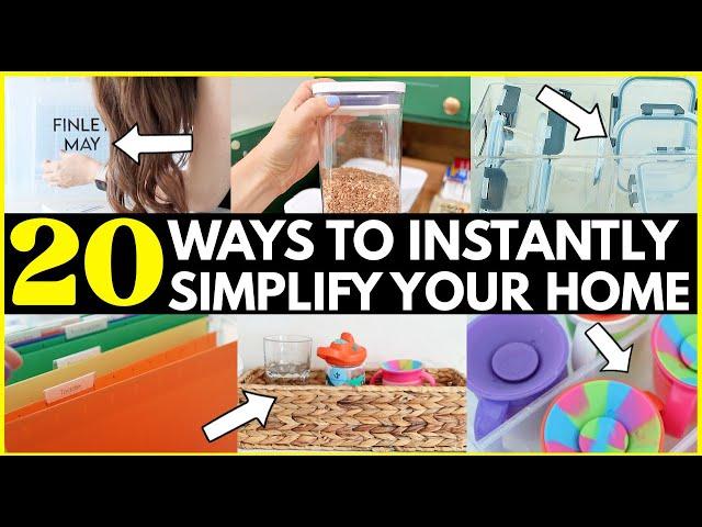 20 Tiny Changes to Instantly Simplify Your Home