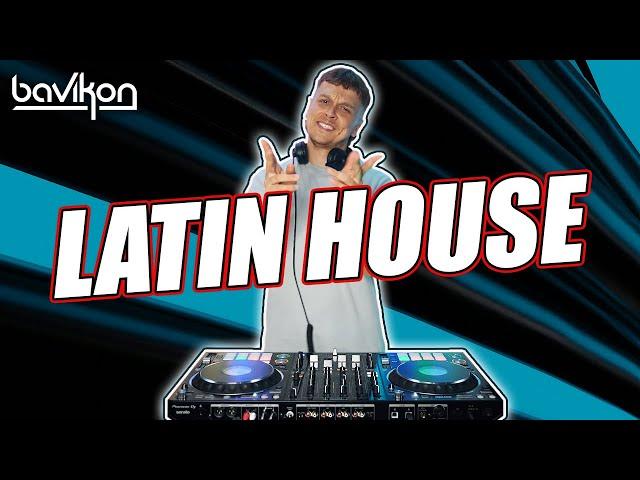 Latin House Mix 2024 | #9 | Best Latin House Party 2024 | Latin Tech House Remix EDM by bavikon