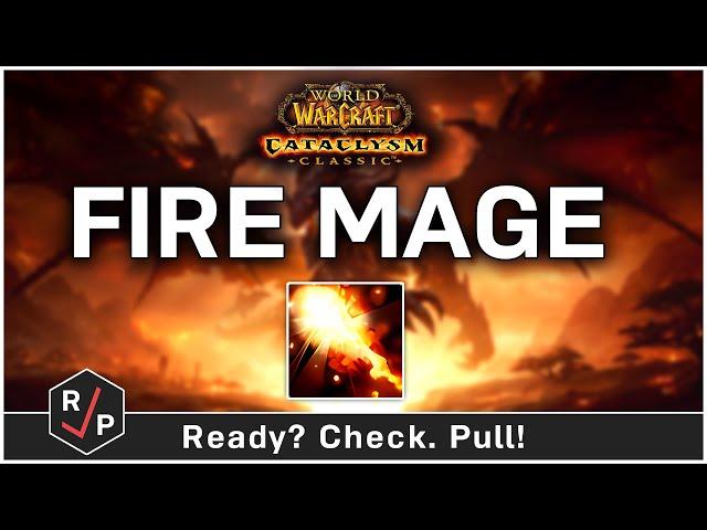 Fire Mage Cata Guide in 142 Seconds!