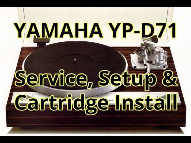 Yamaha YP-D71: Service, Setup and Cartridge Installation