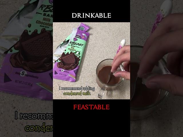 I make Drinkable FEASTABLES (MrBeast Chocolate)