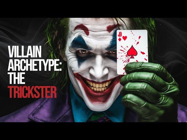 How to Write a Trickster That's NO JOKE! (Villain Archetype)