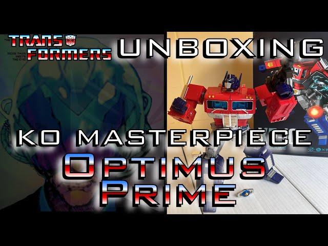 TRANSFORMERS - [ OPTIMUS PRIME - YUEXING XP-10 - KO MASTERPIECE ] - Unboxing / Review