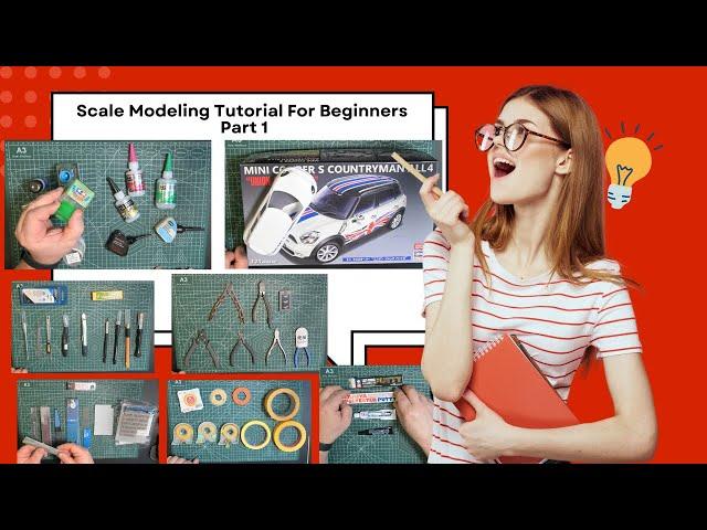 Scale Modeling Tutorial For Beginners Part 1