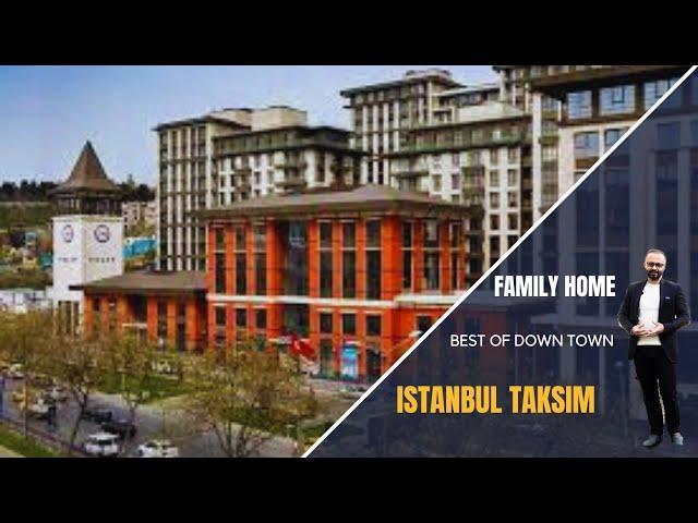 PROPERTY FOR SALE IN ISTANBUL TAKSIM | FAMILY FRIENDLY HOMES