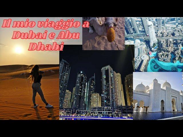 Vlog n.7: il mio VIAGGIO A DUBAI E ABU DHABI | Travel blogger | Riprendere a viaggiare nel 2022