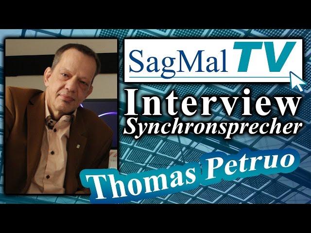 SagMalTV // Interview: Synchronsprecher Thomas Petruo