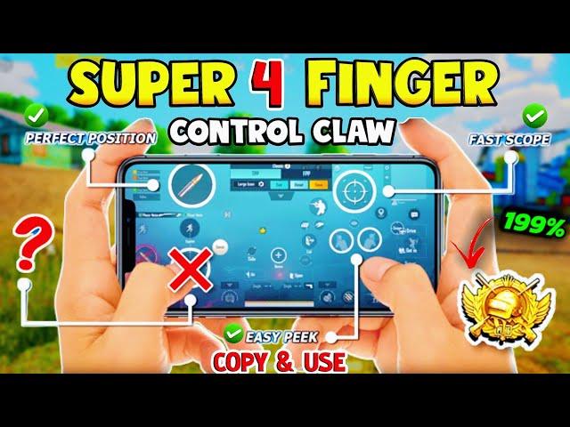 Super4 Finger Control Claw | 4 finger claw Settings  | Best Claw layout + Code  PUBGBGMI 