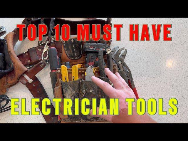 TOP 10 MUST HAVE Electrician Tools! - Fluke, Knipex, Klein Tools, And More