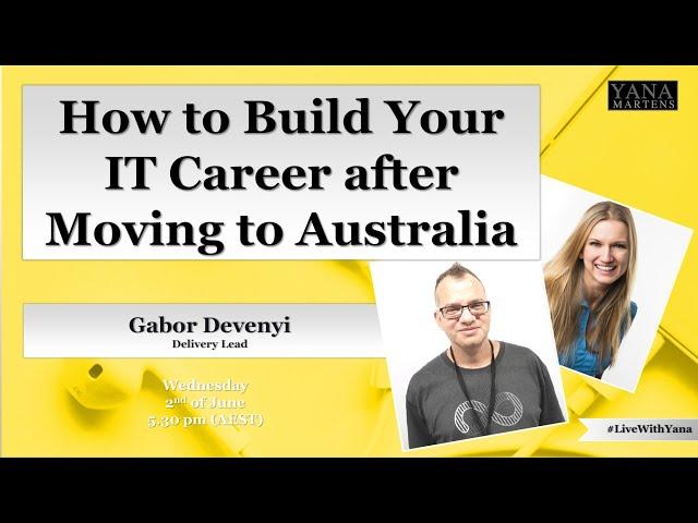 How to Build Your IT Career after Moving to Australia