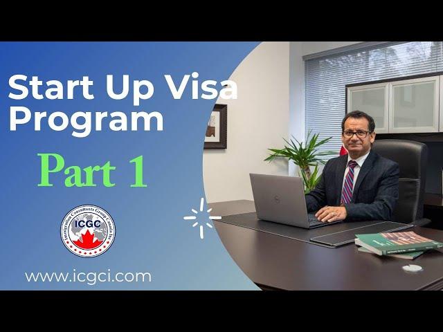 Start Up Visa Program - How it works?