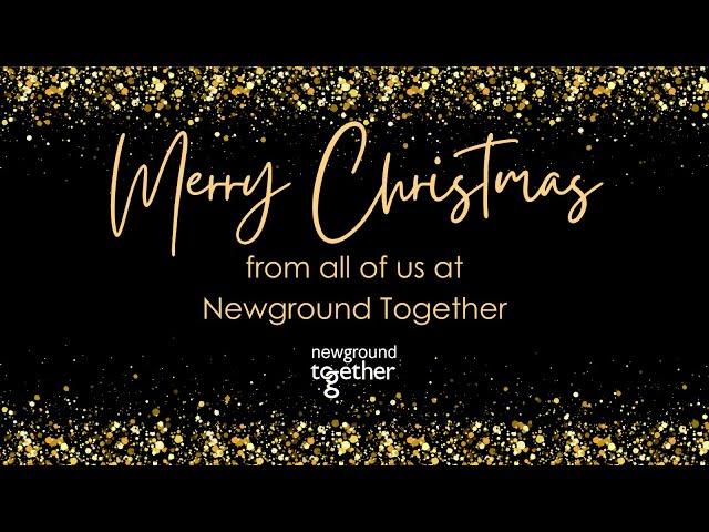 Newground Together Christmas Video 2023