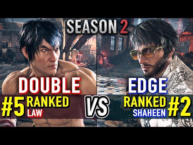 T8  DOUBLE (#5 Ranked Law) vs EDGE (#2 Ranked Shaheen)  Tekken 8 High Level Gameplay